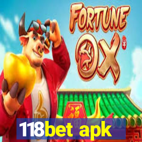 118bet apk